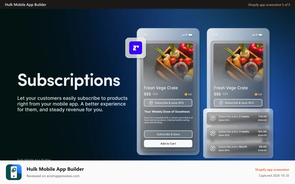 Hulk Mobile App Builder Shopify app screenshot: In-app product subscriptions for recurring revenue.
