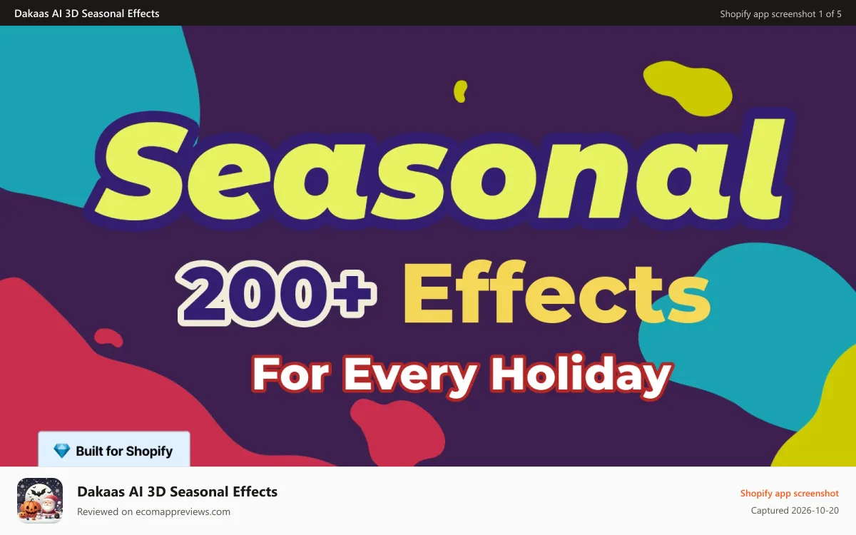Dakaas AI 3D Seasonal Effects Shopify app screenshot: easonal Effect for Store Decoration And Festival Celebration