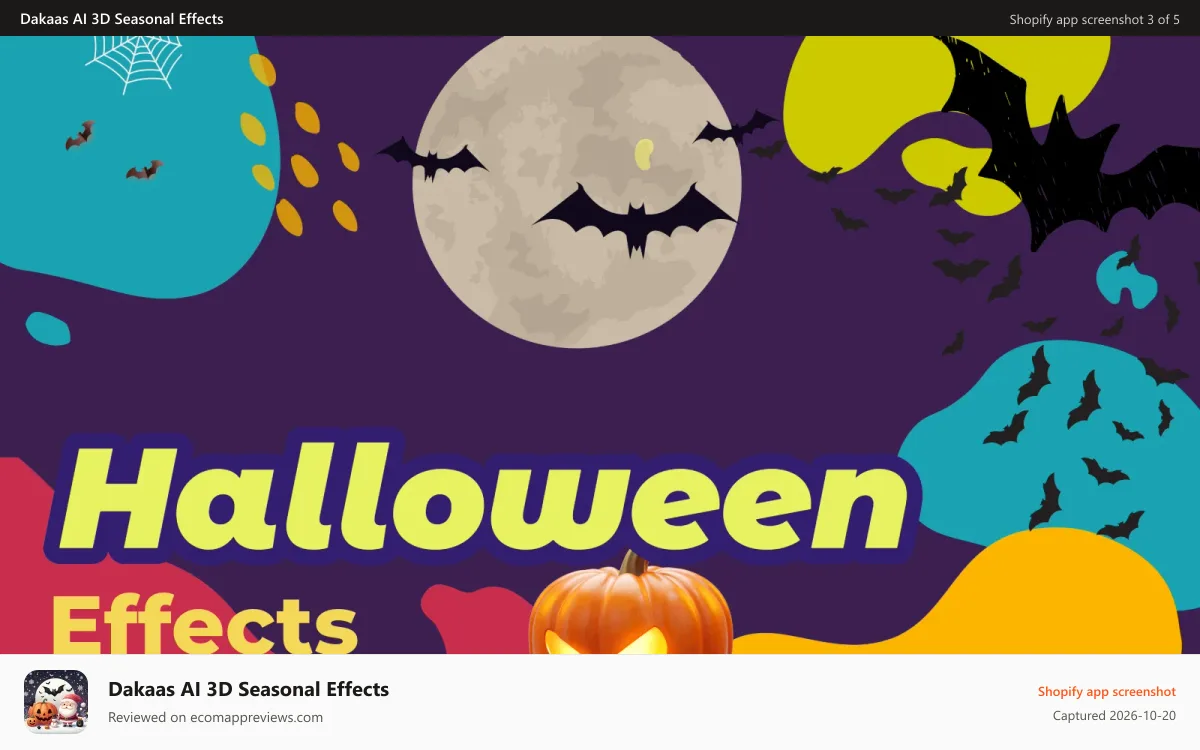 Dakaas AI 3D Seasonal Effects Shopify app screenshot: Add Halloween effect and get more Customers Attention