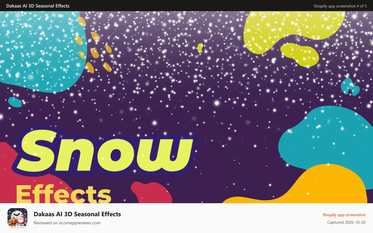 Dakaas AI 3D Seasonal Effects Shopify app screenshot: Add Snowfall Effect and increases store session to get good SEO