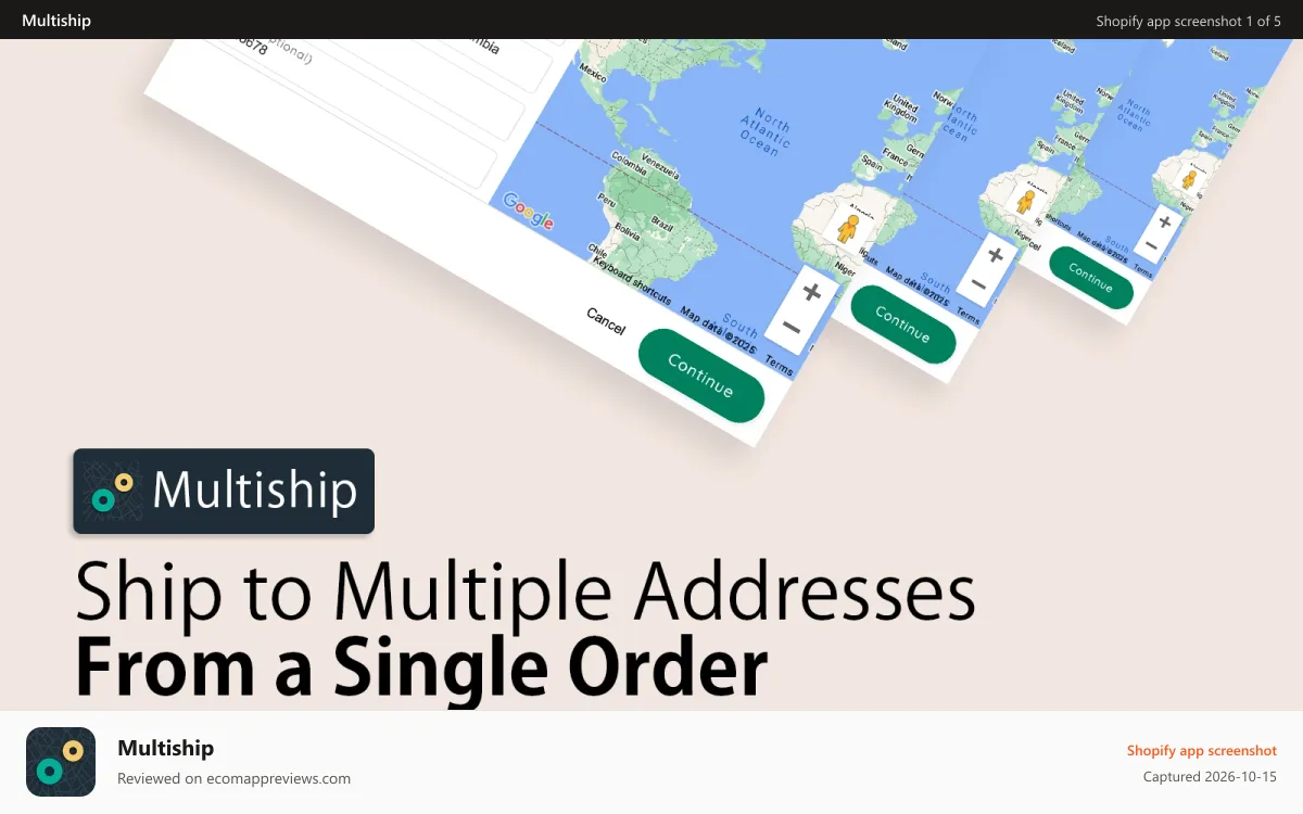 Multiship Shopify app screenshot: ship to multiple addresses from a single order / checkout