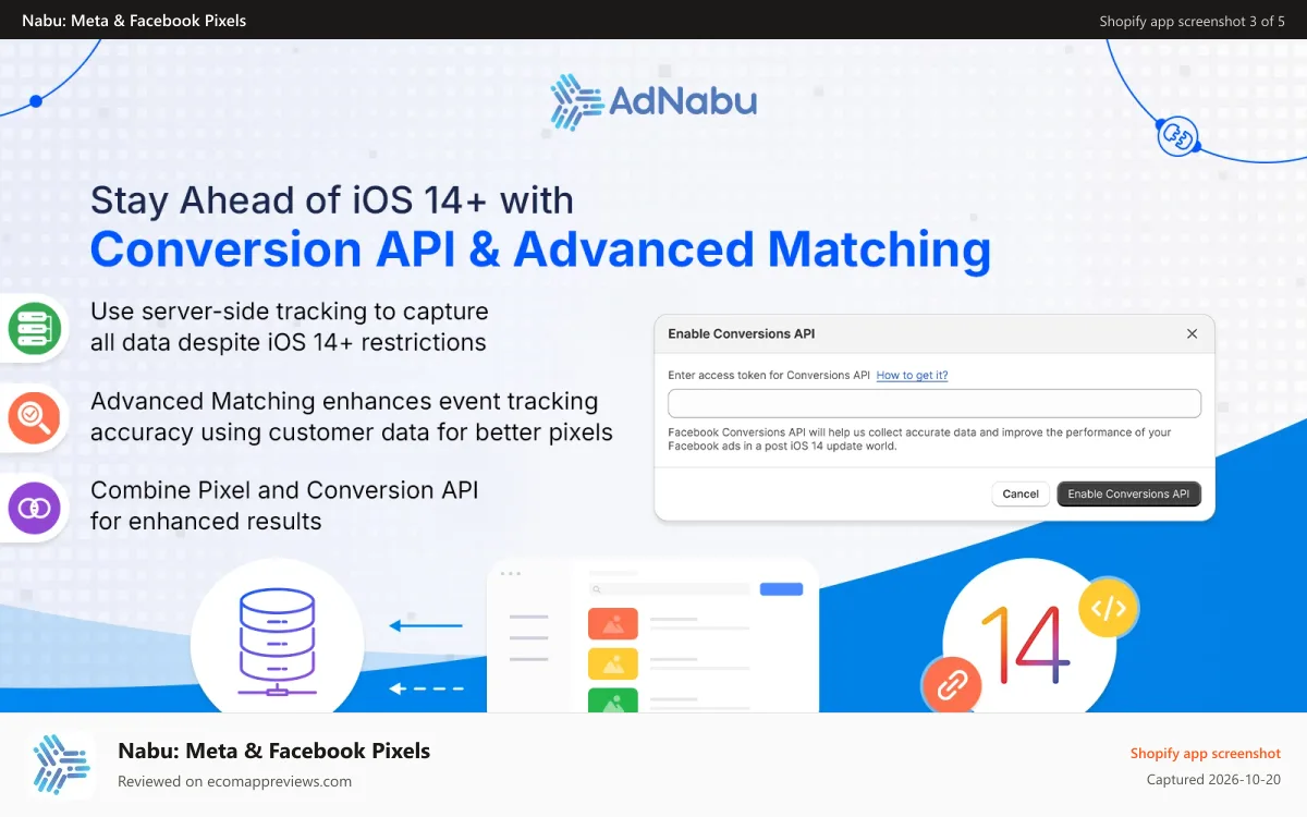 Nabu: Meta & Facebook Pixels Shopify app screenshot: Stay Ahead of iOS 14+ with Conversion API & Advanced Matching