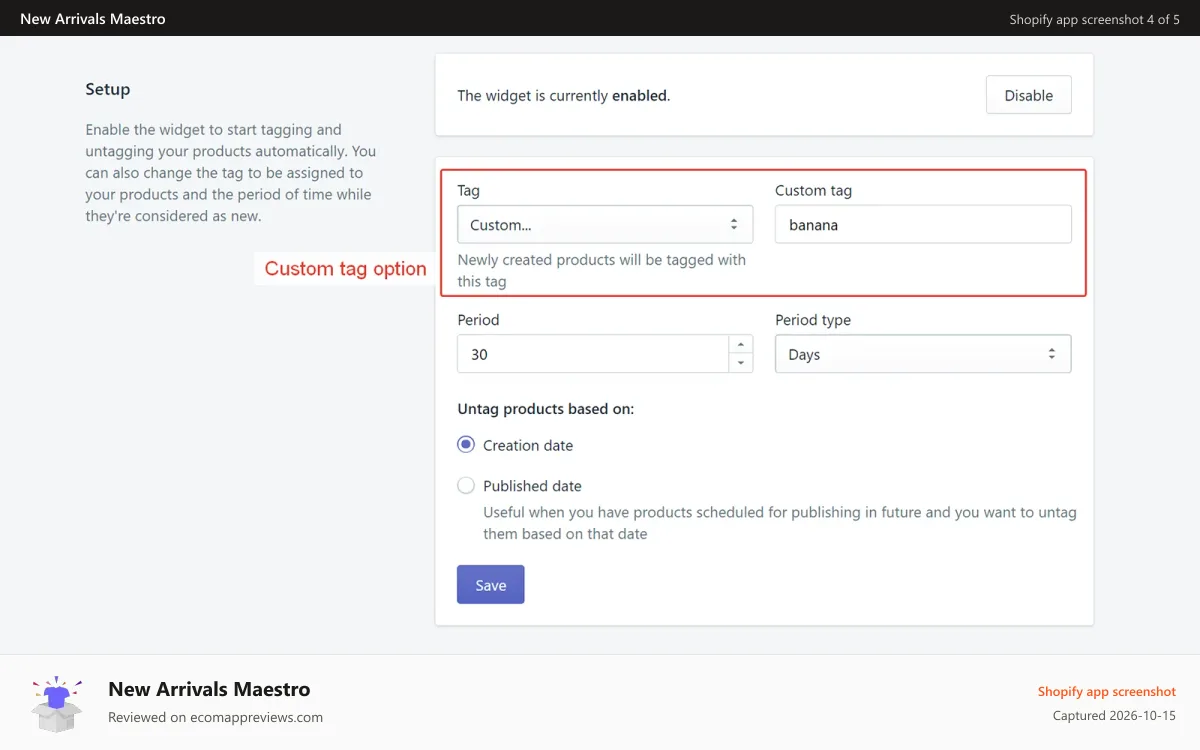 New Arrivals Maestro Shopify app screenshot: Set up custom tag