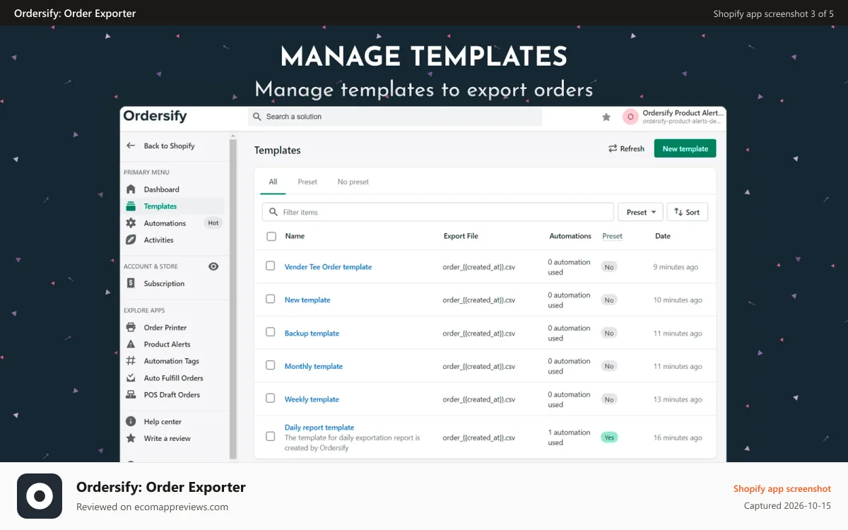 Ordersify: Order Exporter Shopify app screenshot: Manage templates