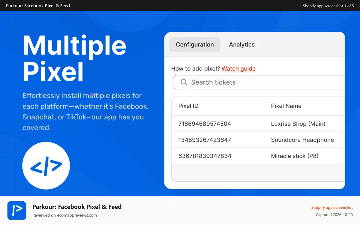 Parkour: Facebook Pixel & Feed Shopify app screenshot: Multiple Pixel Supported
