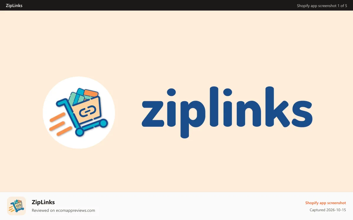 ZipLinks Shopify app screenshot: build cart links and checkout links with ZipLinks
