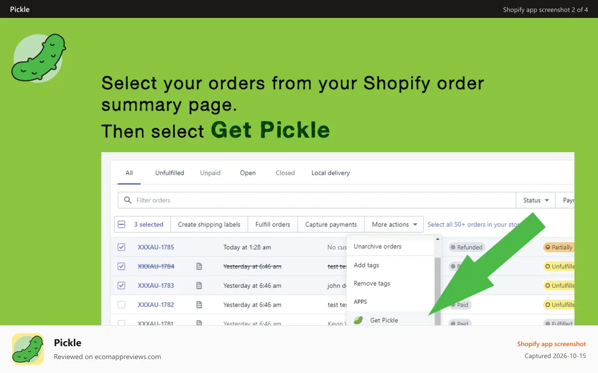 Pickle Shopify app screenshot: Select orders from your Shopify orders summary