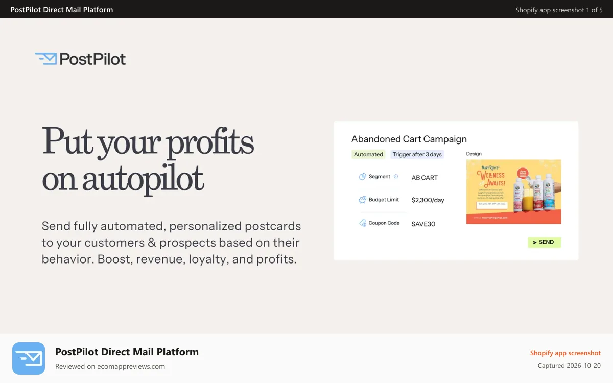 PostPilot Direct Mail Platform Shopify app screenshot: Put your postcard marketing profits on autopilot.