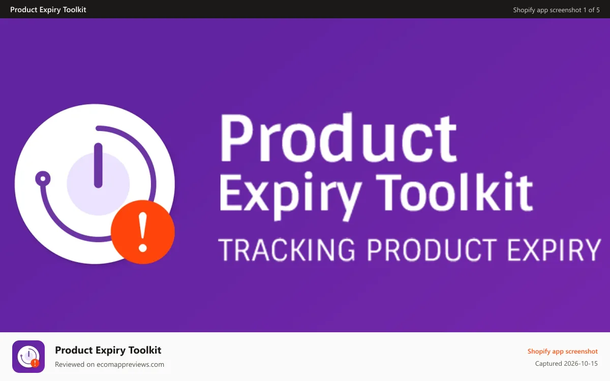 Product Expiry Toolkit Shopify app screenshot: product expiry toolkit