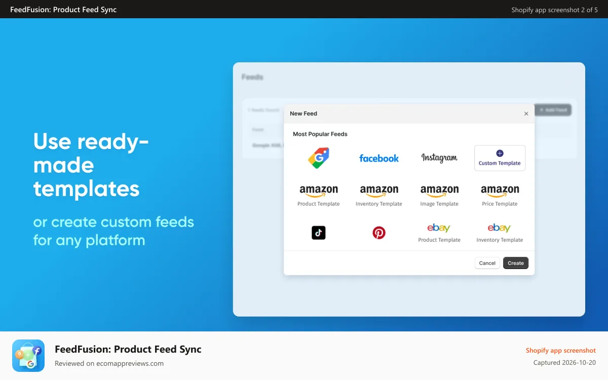 FeedFusion: Product Feed Sync Shopify app screenshot: Use a ready-made templates or create custom feeds for Google