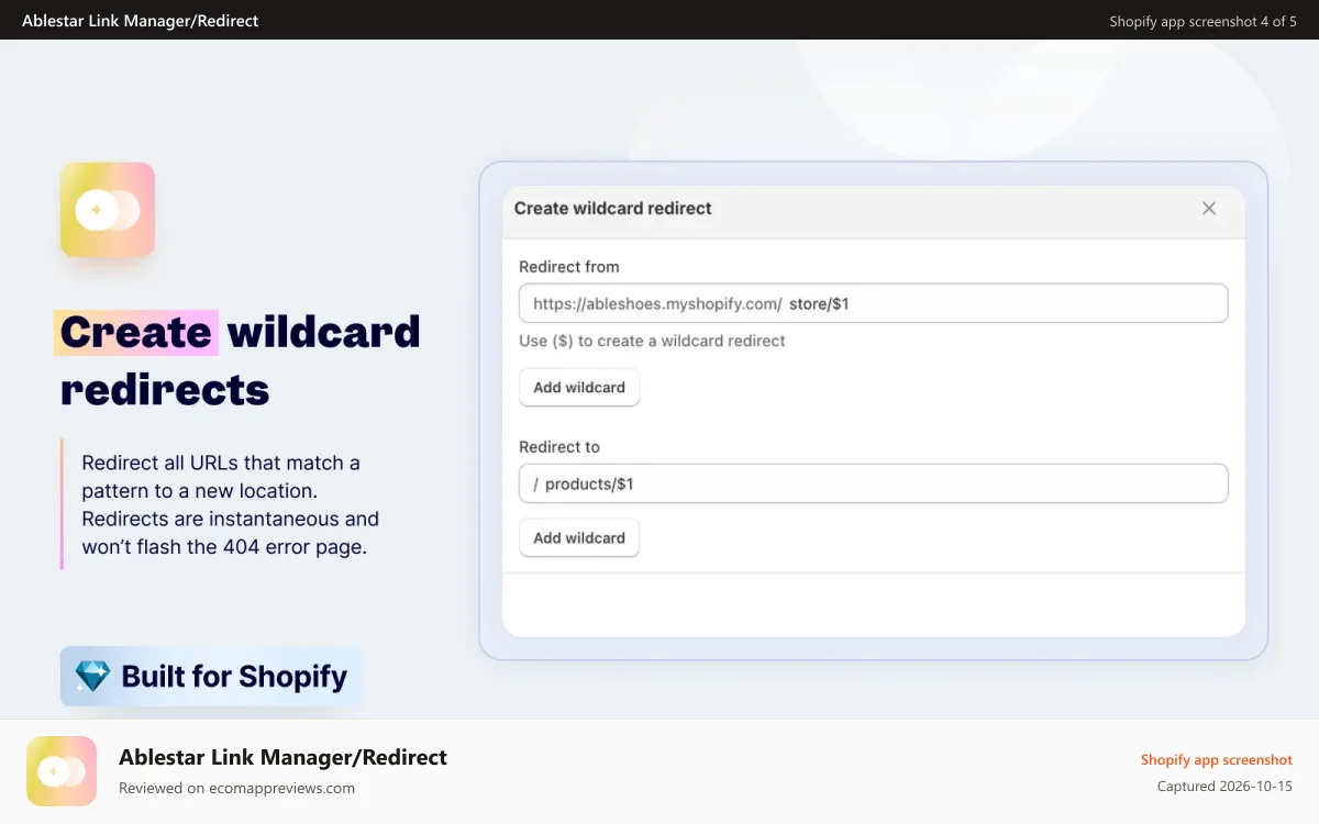 Ablestar Link Manager/Redirect Shopify app screenshot: Wildcard redirects for Shopify