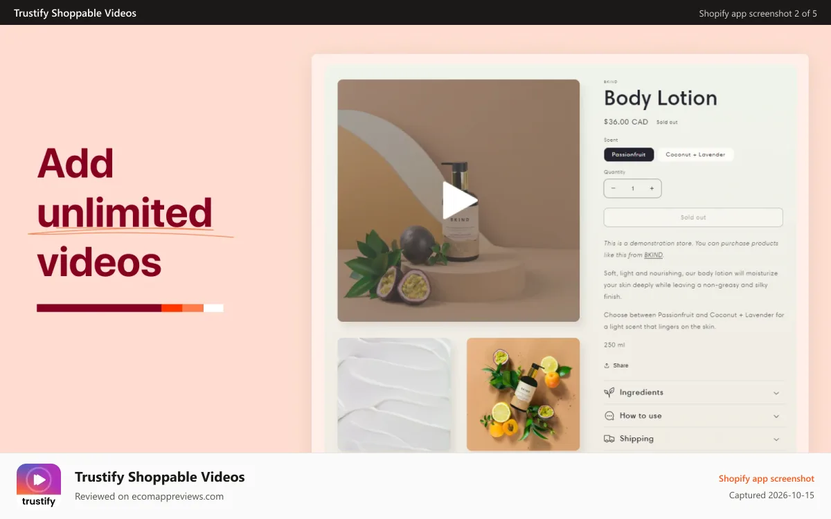 Trustify Shoppable Videos Shopify app screenshot: Add unlimited videos to your ecommerce