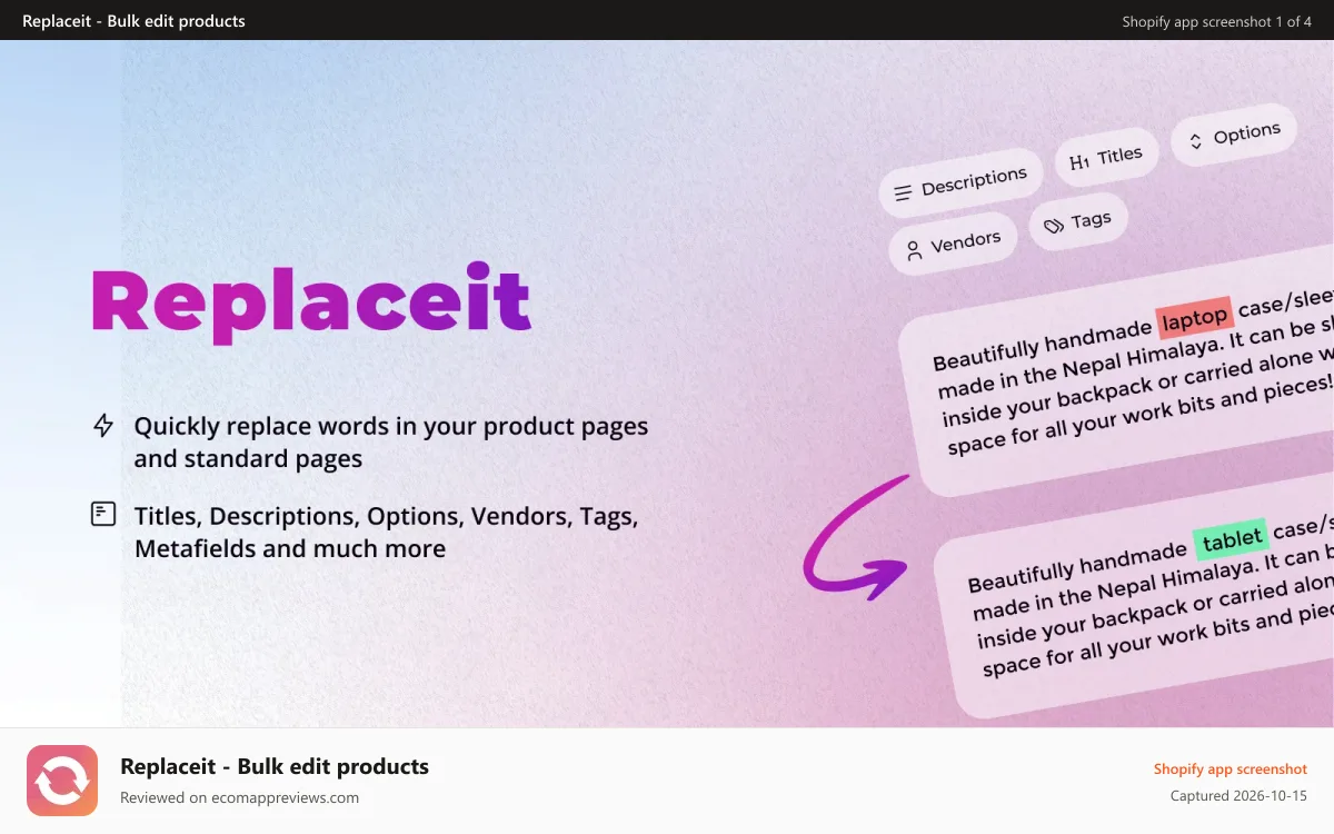 Replaceit ‑ Bulk edit products Shopify app screenshot: Easily replace words in your product descriptions & titles.