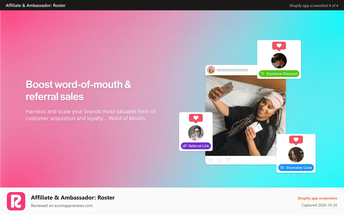 Affiliate & Ambassador: Roster Shopify app screenshot: Boost word-of-mouth & referral sales