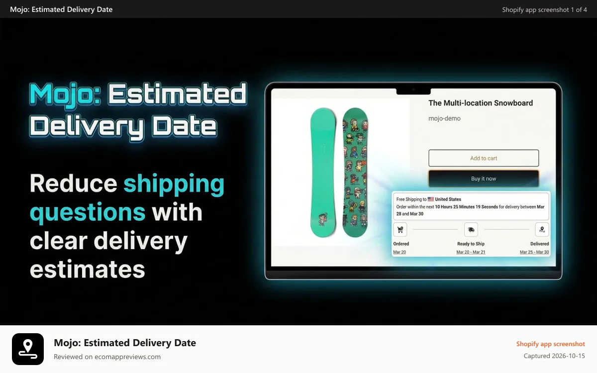 Mojo: Estimated Delivery Date Shopify app screenshot: Mojo: Estimated Delivery Date