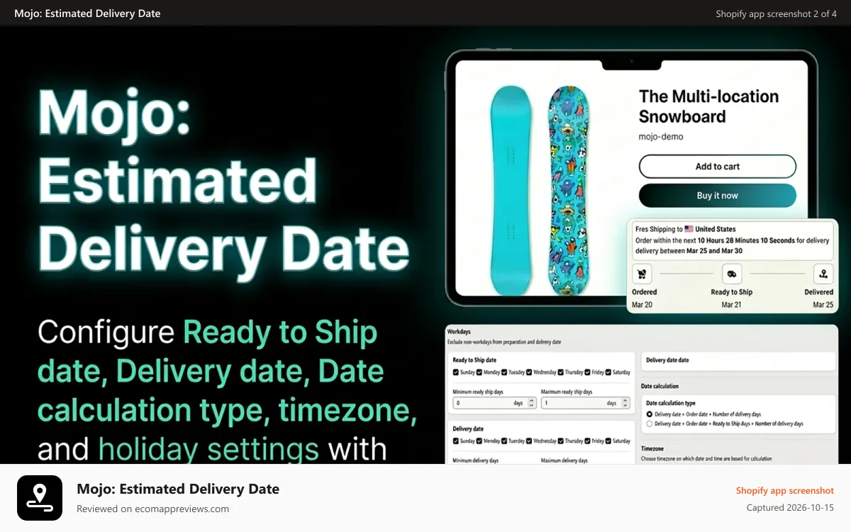 Mojo: Estimated Delivery Date Shopify app screenshot: date