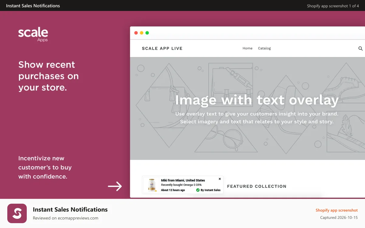 Instant Sales Notifications Shopify app screenshot: Show recent purchases on your store.