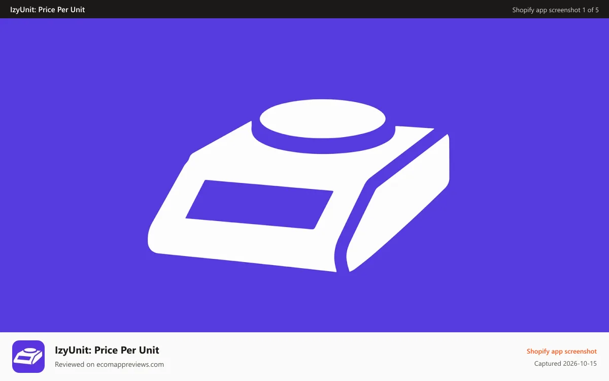 IzyUnit: Price Per Unit Shopify app screenshot: izyUnit