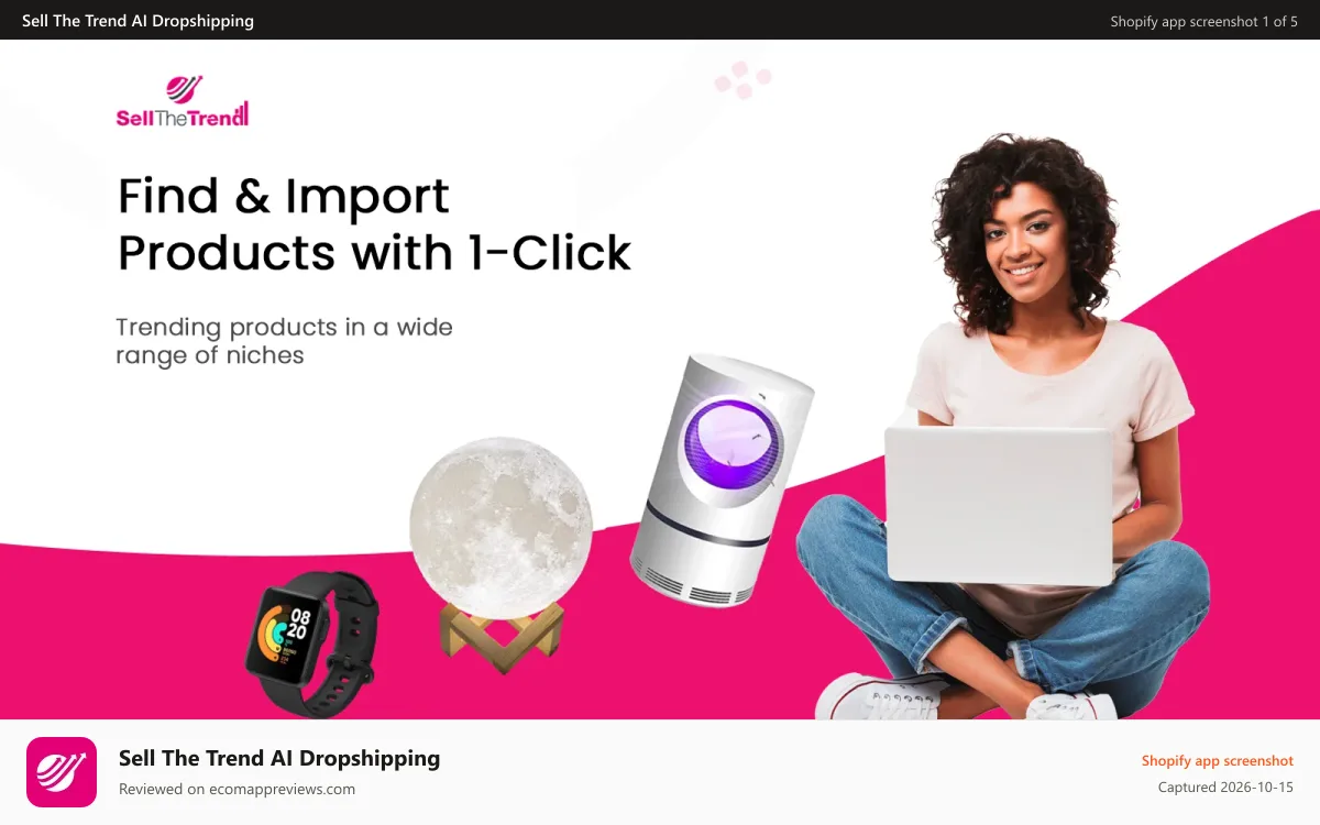Sell The Trend AI Dropshipping Shopify app screenshot: Find & Import Trending Products with 1-Click