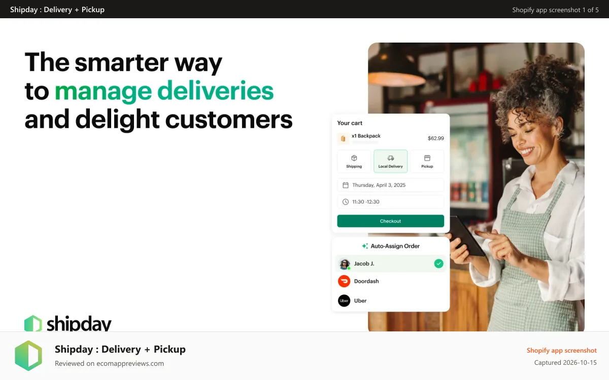 Shipday : Delivery + Pickup Shopify app screenshot: The smarter way to manage deliveries & delight customers.