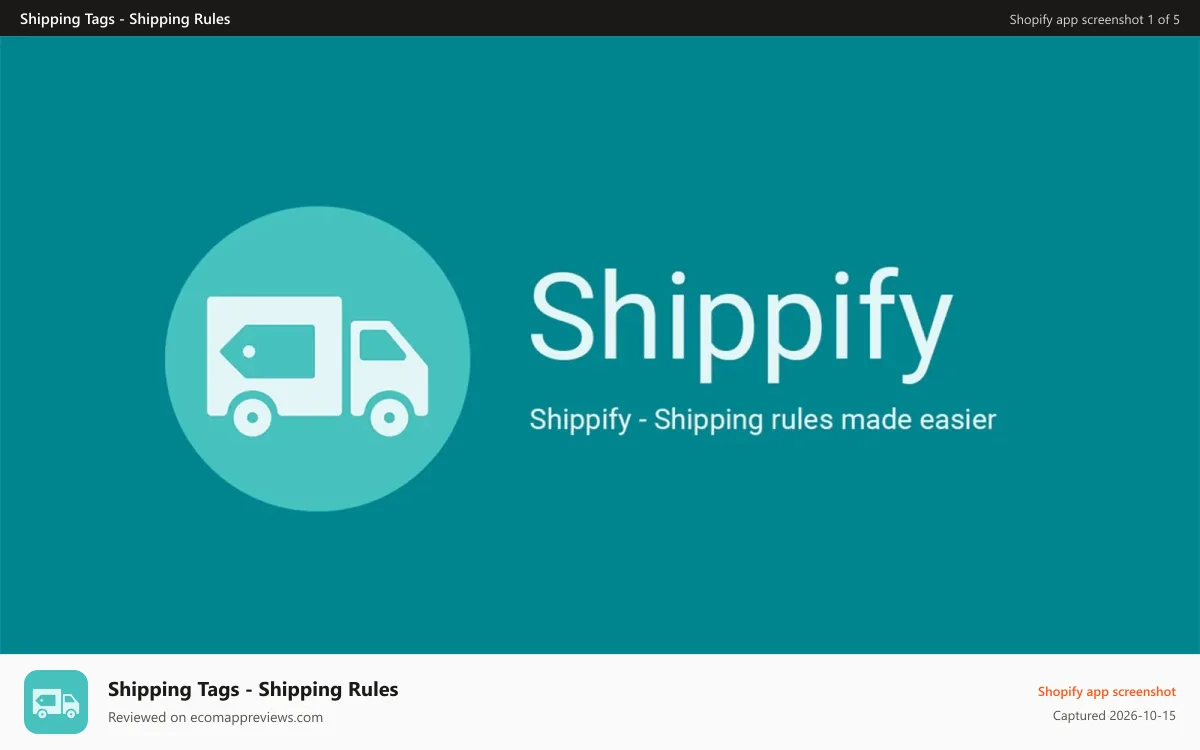 Shipping Tags ‑ Shipping Rules Shopify app screenshot: Shipping tags- advanced Shipping rates & rules for Shopify