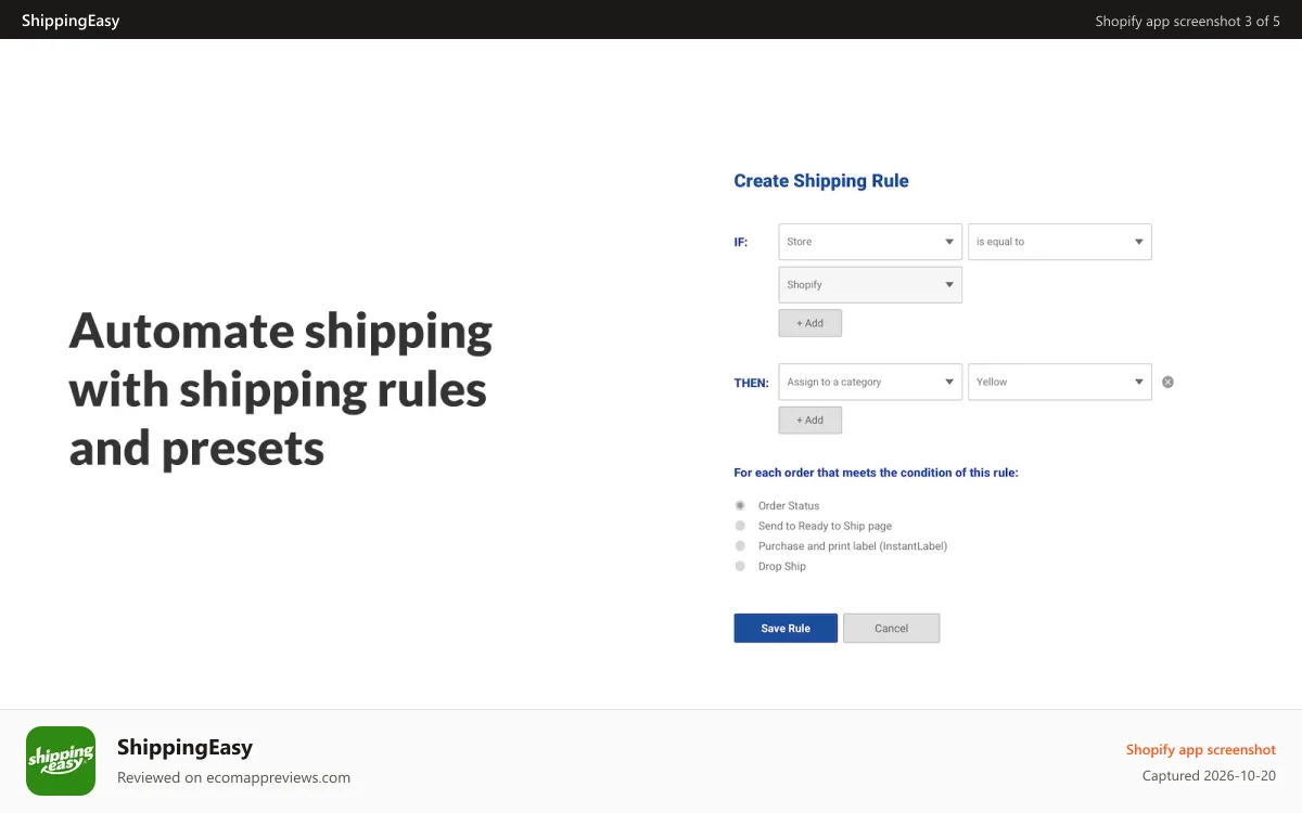 ShippingEasy Shopify app screenshot: Automate shipping with shipping rules and presets
