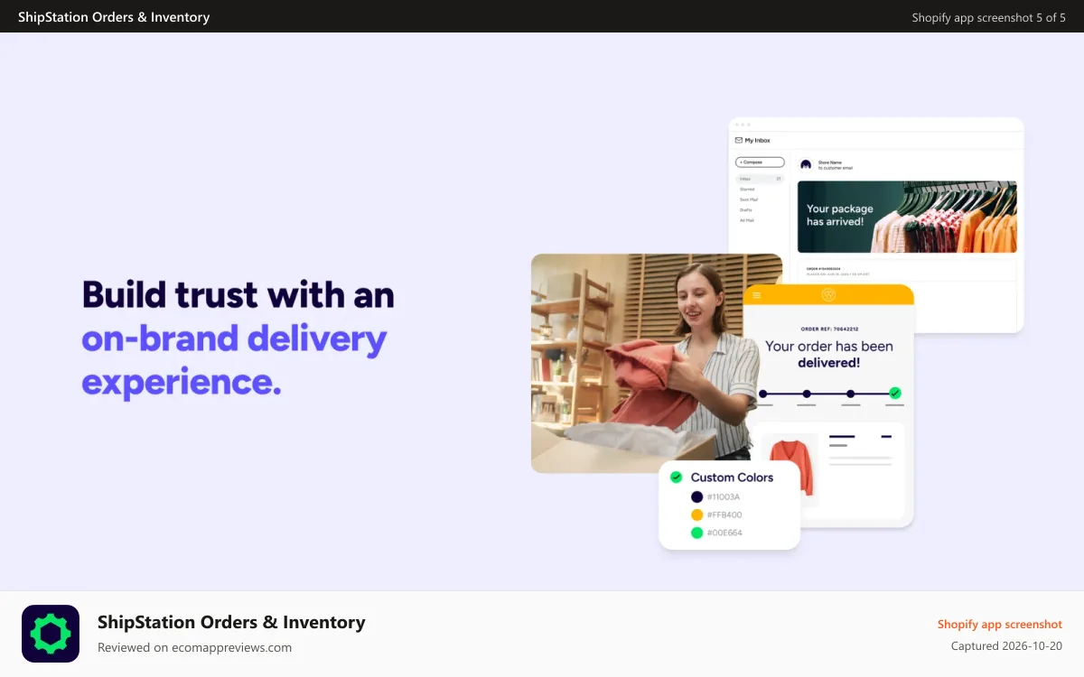 ShipStation Orders & Inventory Shopify app screenshot: Build trust with an on-brand delivery experience.