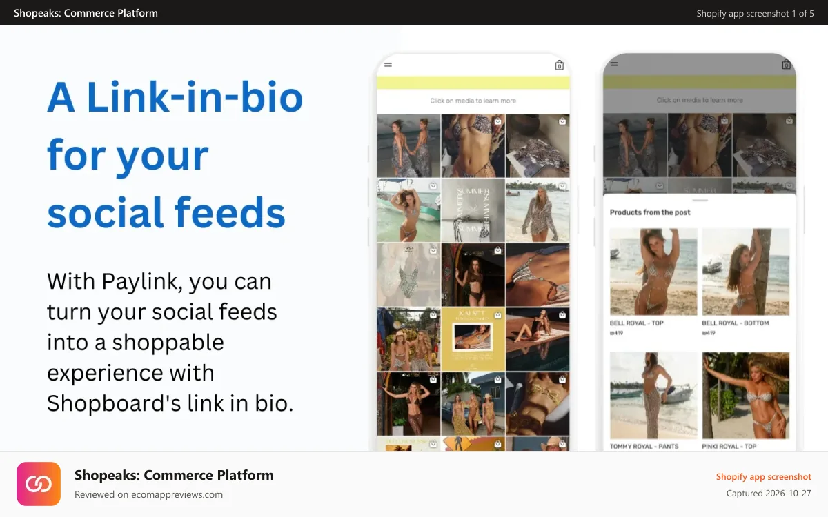 Shopeaks: Commerce Platform Shopify app screenshot: Shop the Feed: Buy from social content.