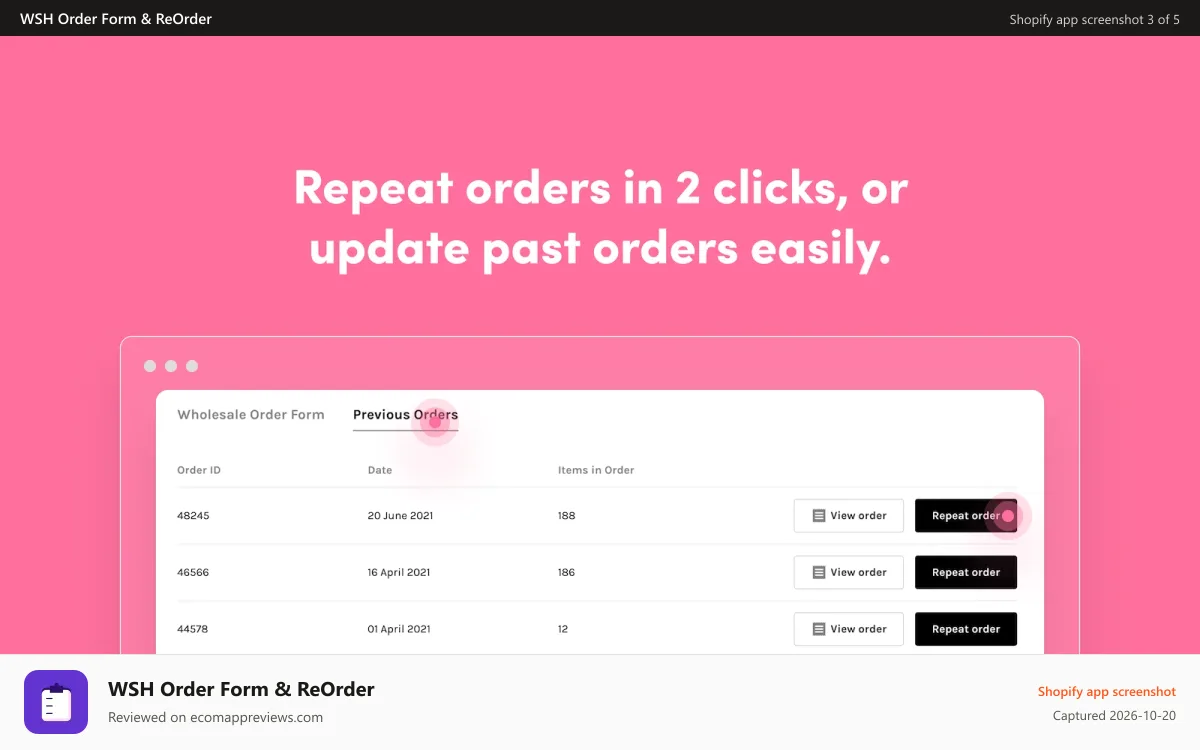 WSH Order Form & ReOrder Shopify app screenshot: Repeat orders in 2 clicks, or update past orders easily.
