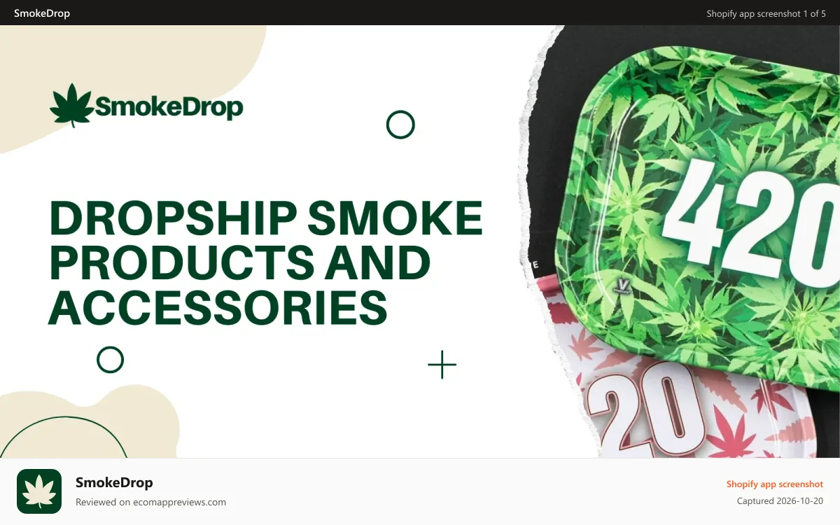 SmokeDrop Shopify app screenshot: dropship smoke products and accessories banner