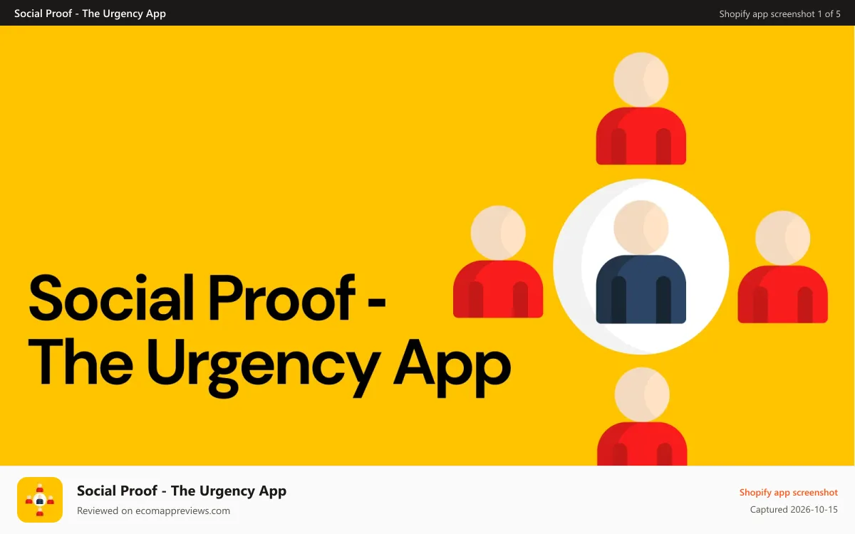 Social Proof ‑ The Urgency App Shopify app screenshot: social proof urgency app shopify