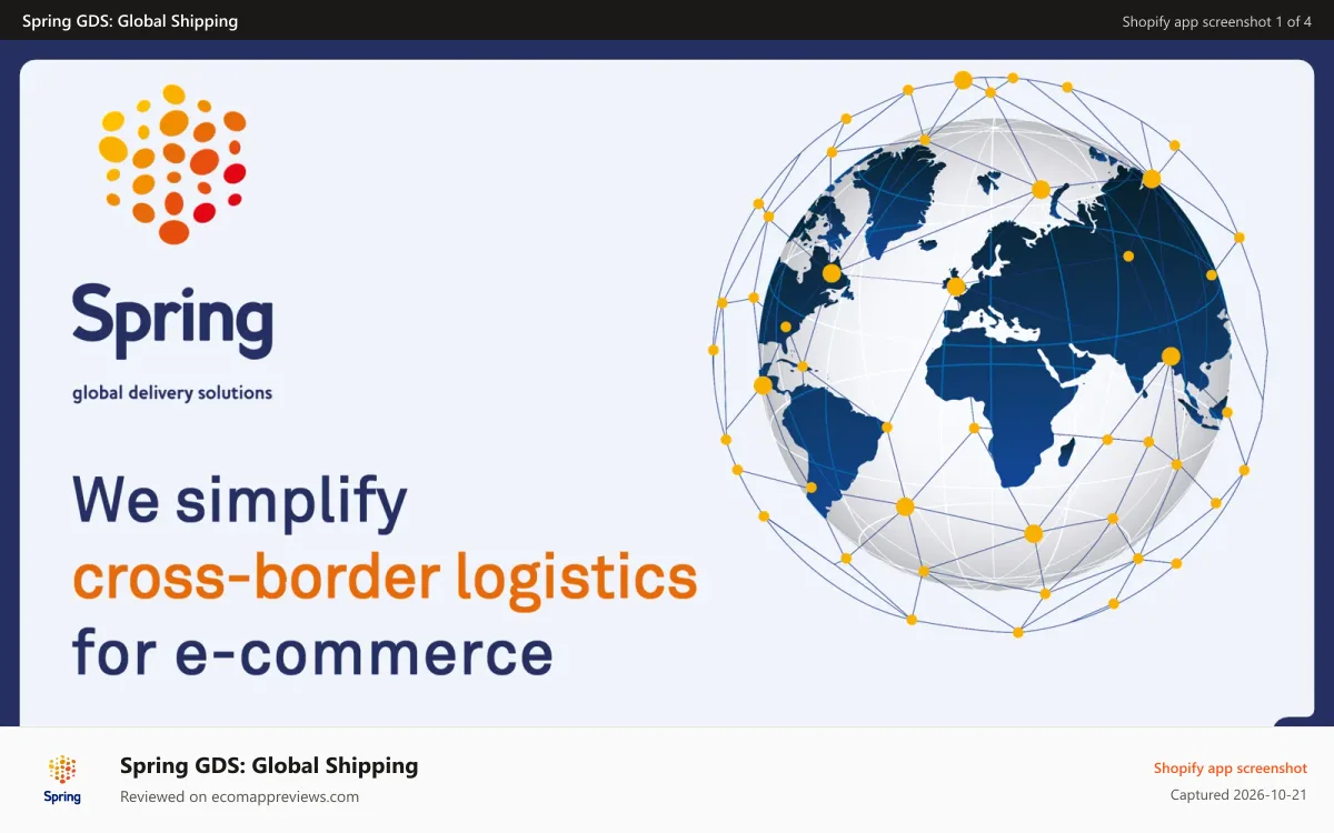 Spring GDS: Global Shipping Shopify app screenshot: Spring GDS simplifies cross-border international shipping