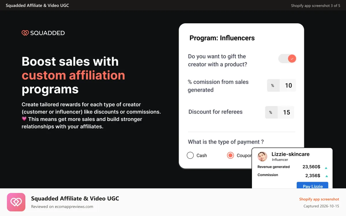 Squadded Affiliate & Video UGC Shopify app screenshot: Boost sales with custom affiliate programs