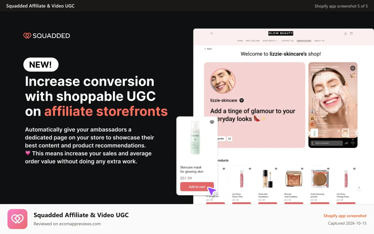 Squadded Affiliate & Video UGC Shopify app screenshot: Drive more shoppers to your site with affiliate storefronts
