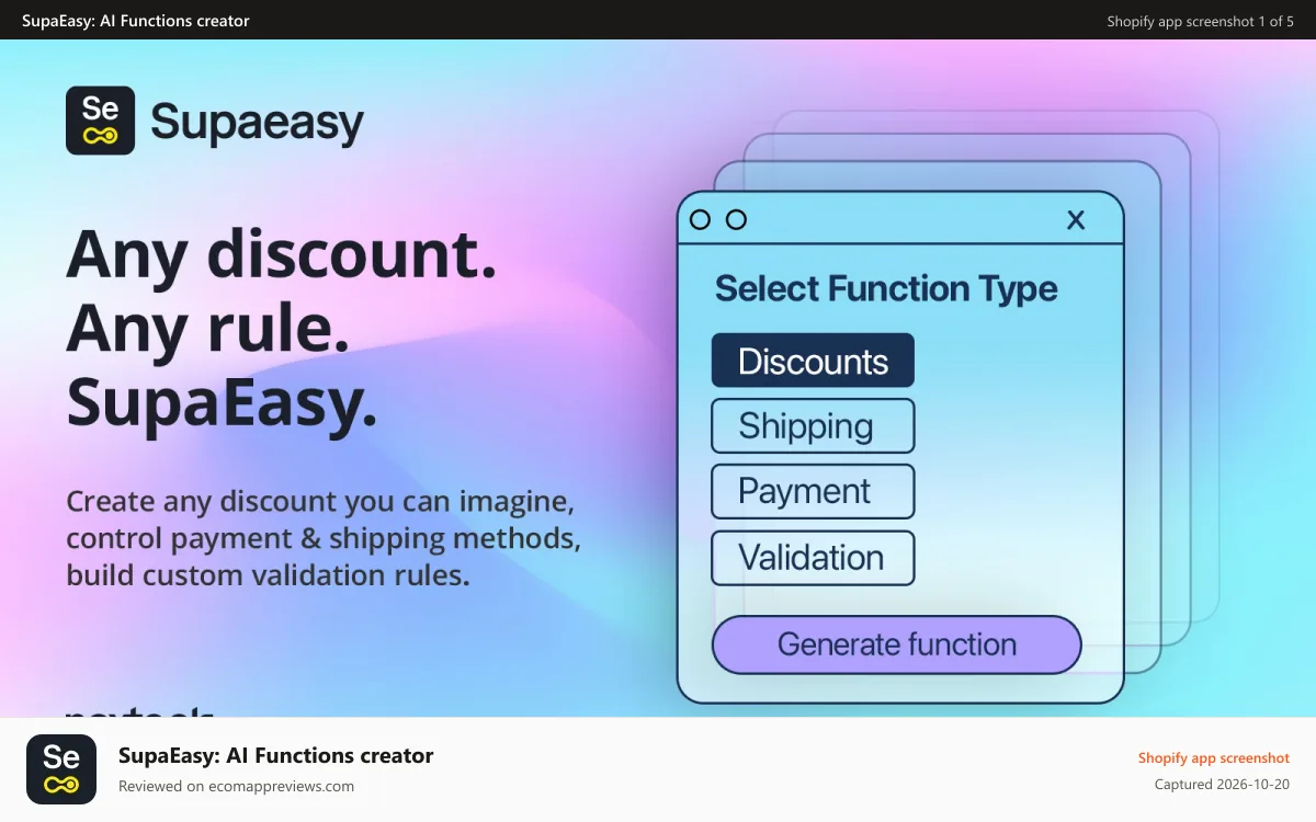 SupaEasy: AI Functions creator Shopify app screenshot: Supaeasy: Shopify AI Functions Generator & Migrator