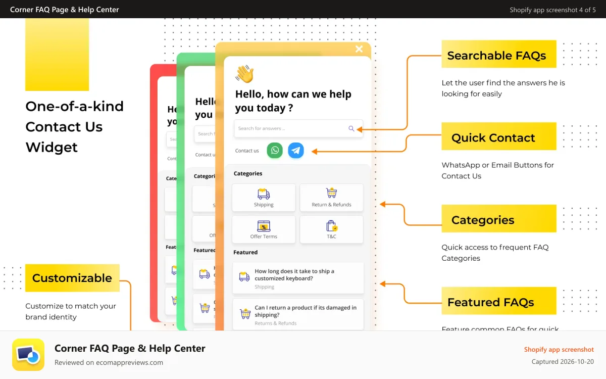 Corner FAQ Page & Help Center Shopify app screenshot: One of a kind FAQ, Contact Us & Help Center Widget