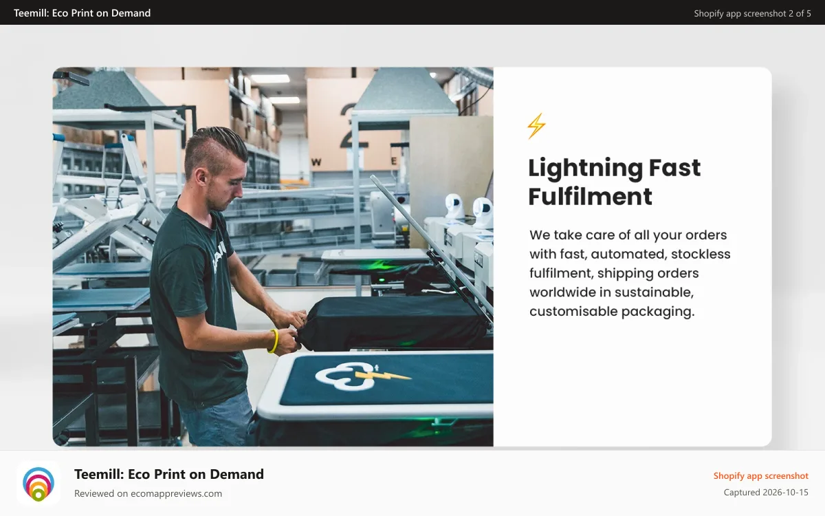 Teemill: Eco Print on Demand Shopify app screenshot: Fast, hassle-free print-on-demand fulfilment
