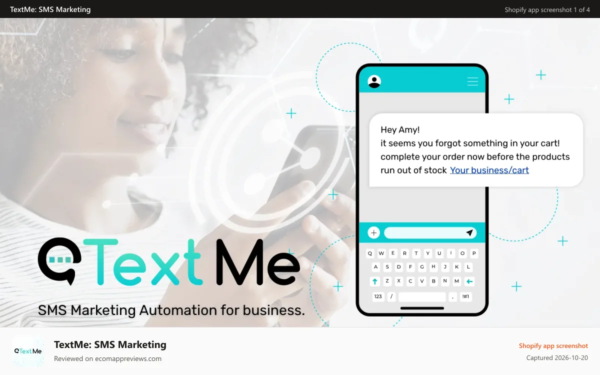 TextMe: SMS Marketing Shopify app screenshot: TextMe: SMS Marketing