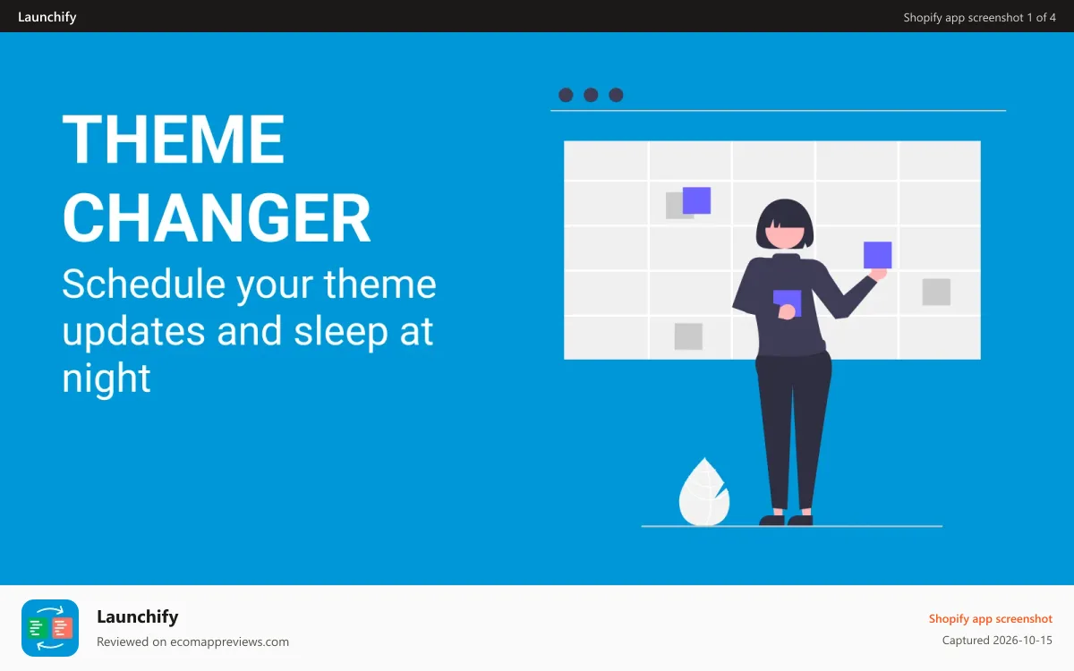 Launchify Shopify app screenshot: Schedule your theme updates and sleep at night