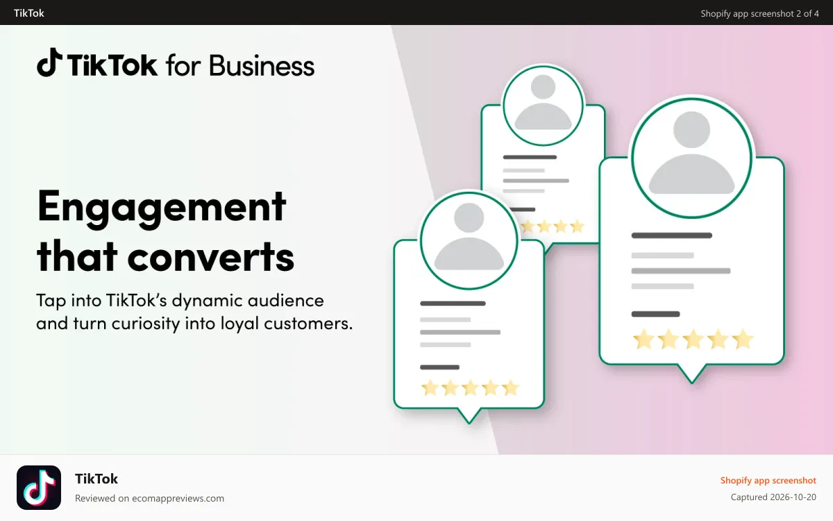 TikTok Shopify app screenshot: Find engagement that converts!