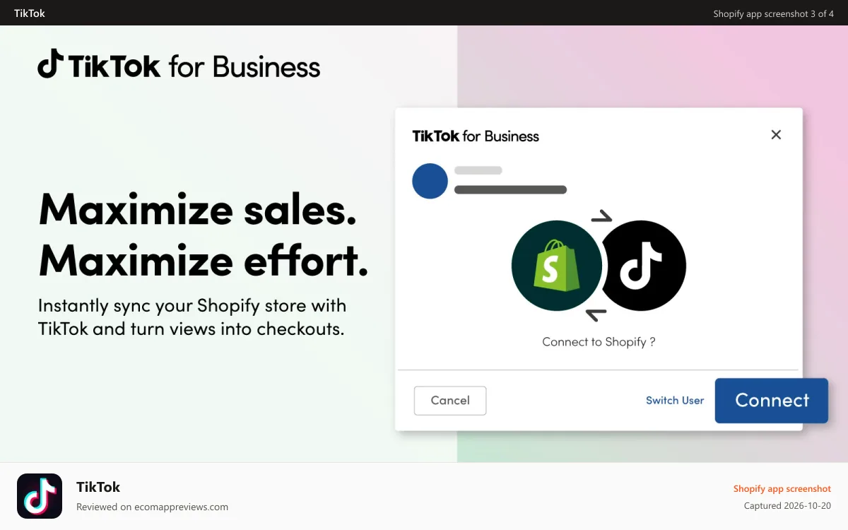 TikTok Shopify app screenshot: Maximize sales. Maximize effort.