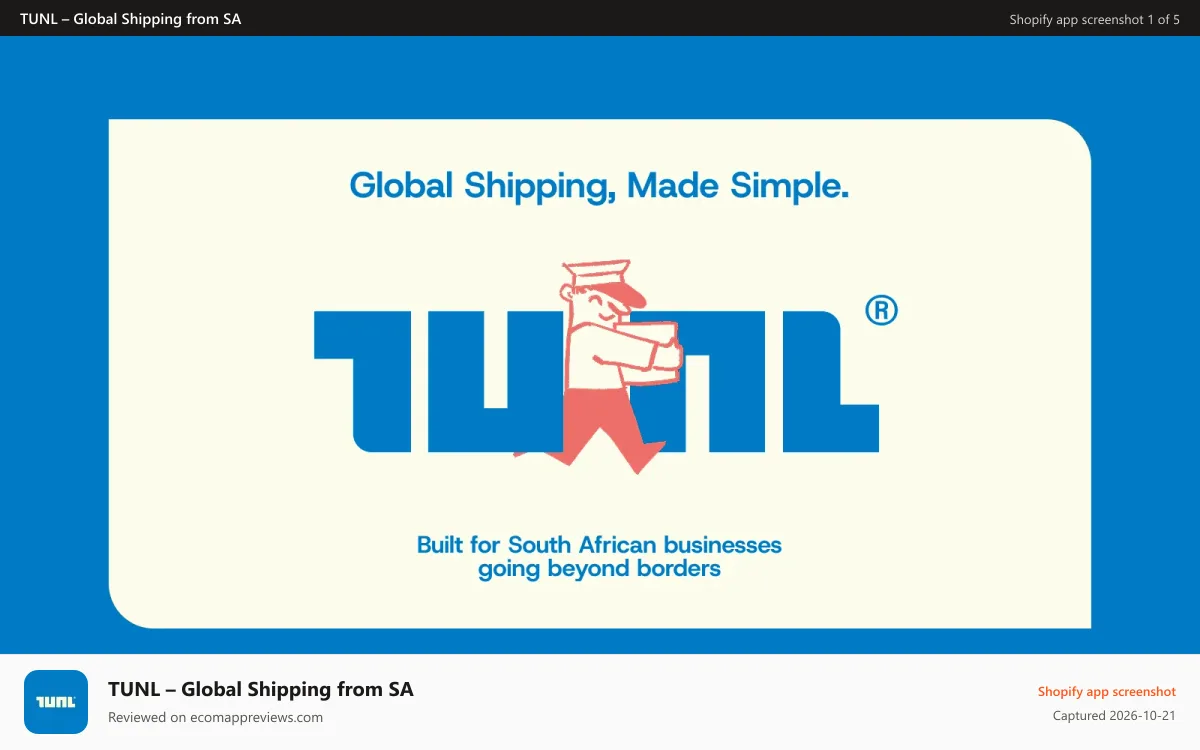 TUNL – Global Shipping from SA Shopify app screenshot: Easy global shipping for South African online sellers