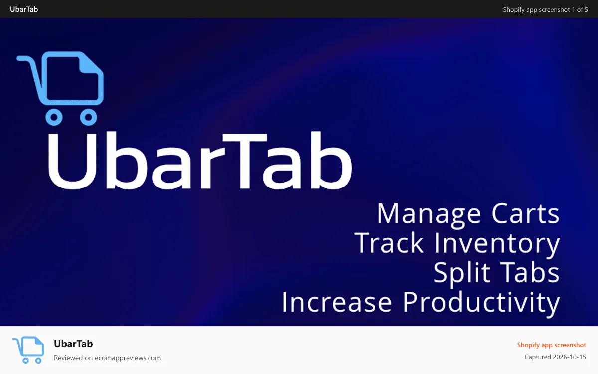 UbarTab Shopify app screenshot: Manage Carts, Track Inventory, Split Tabs, Increase Productivity