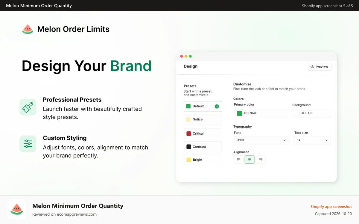 Melon Minimum Order Quantity Shopify app screenshot: Melon showing messages design that matches your brand