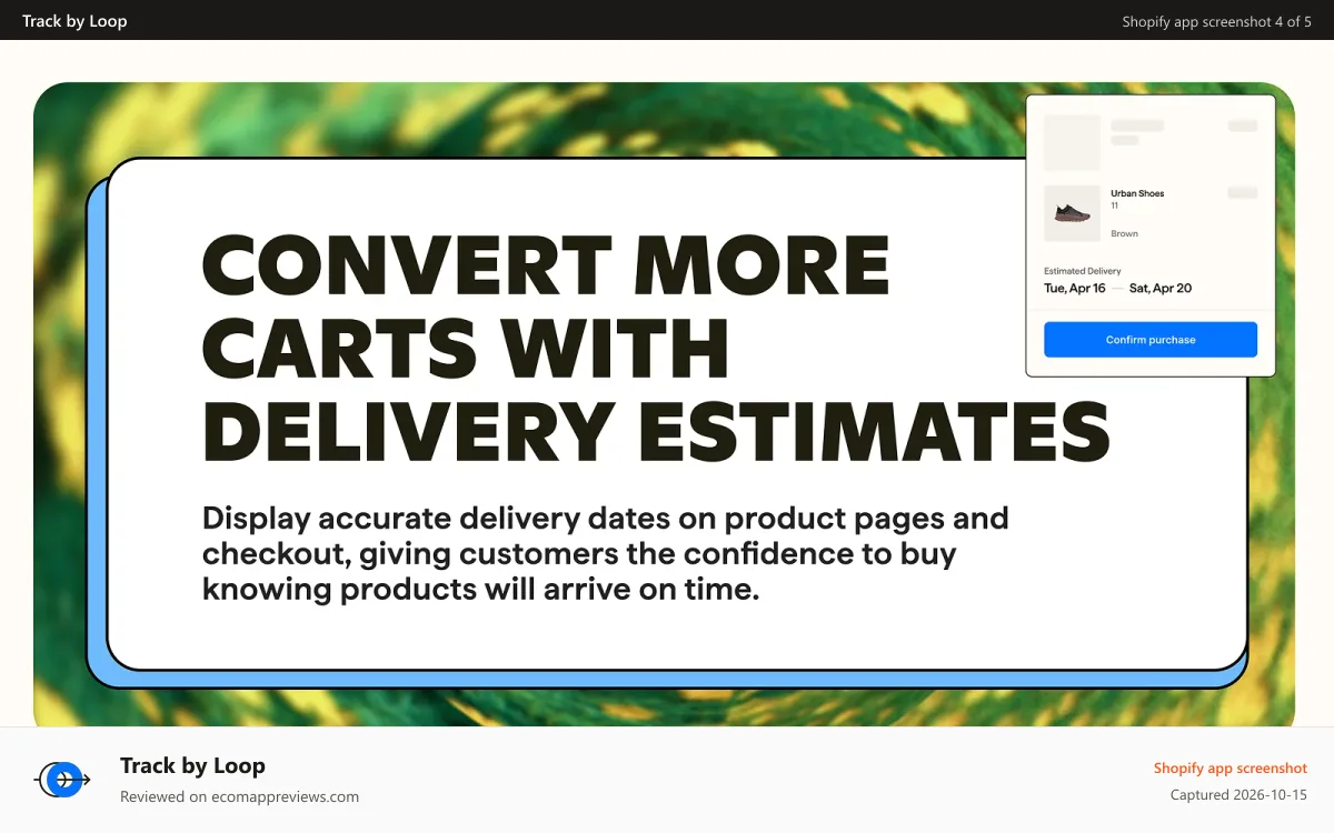 Track by Loop Shopify app screenshot: Convert more carts with delivery estimates