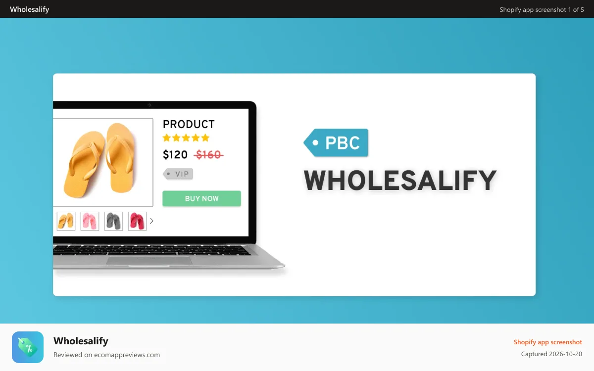Wholesalify Shopify app screenshot: Wholesalify featured image