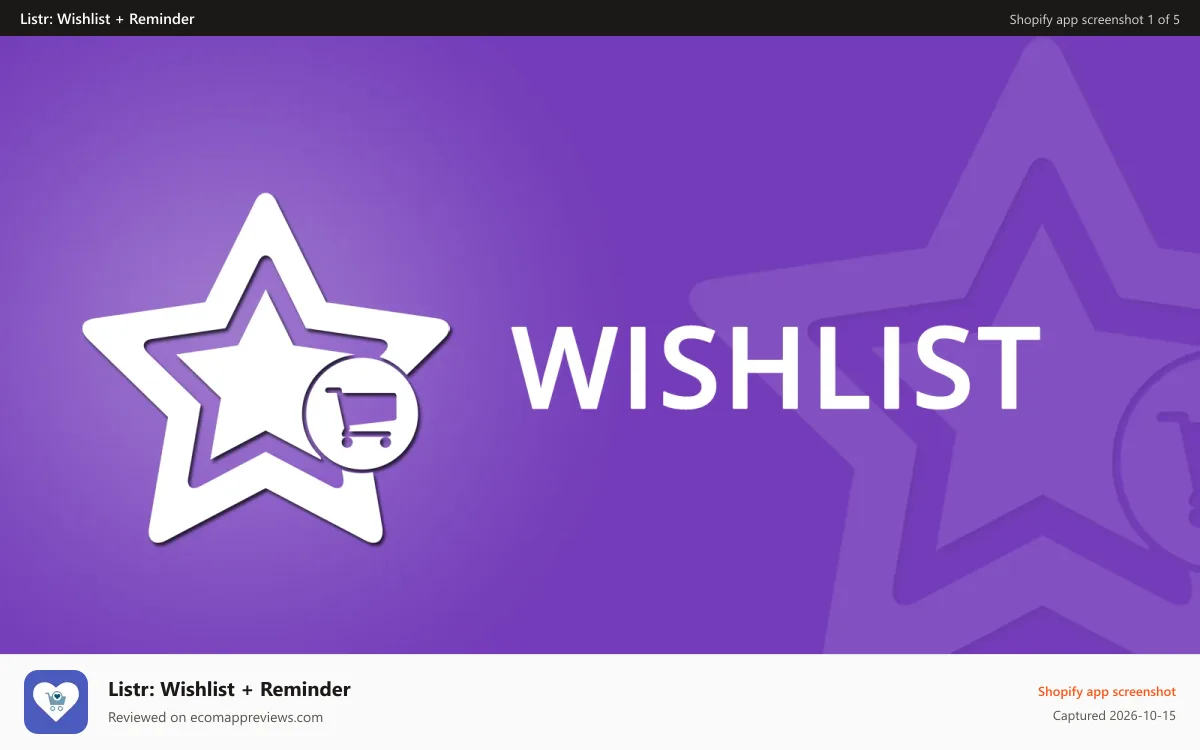 Listr: Wishlist + Reminder Shopify app screenshot: wishlist + share + reminder
