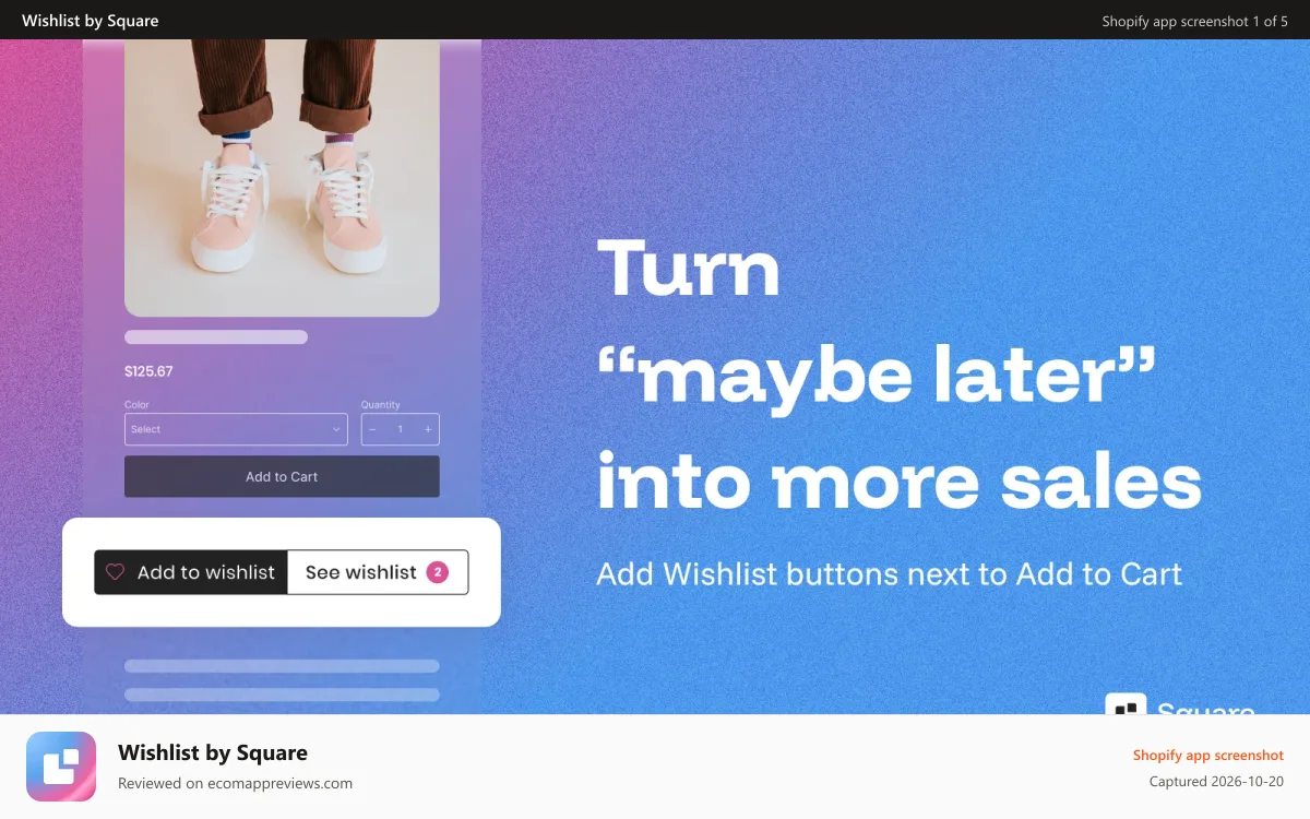 Wishlist by Square Shopify app screenshot: Add Wishlist buttons next to Add to Cart for future sales
