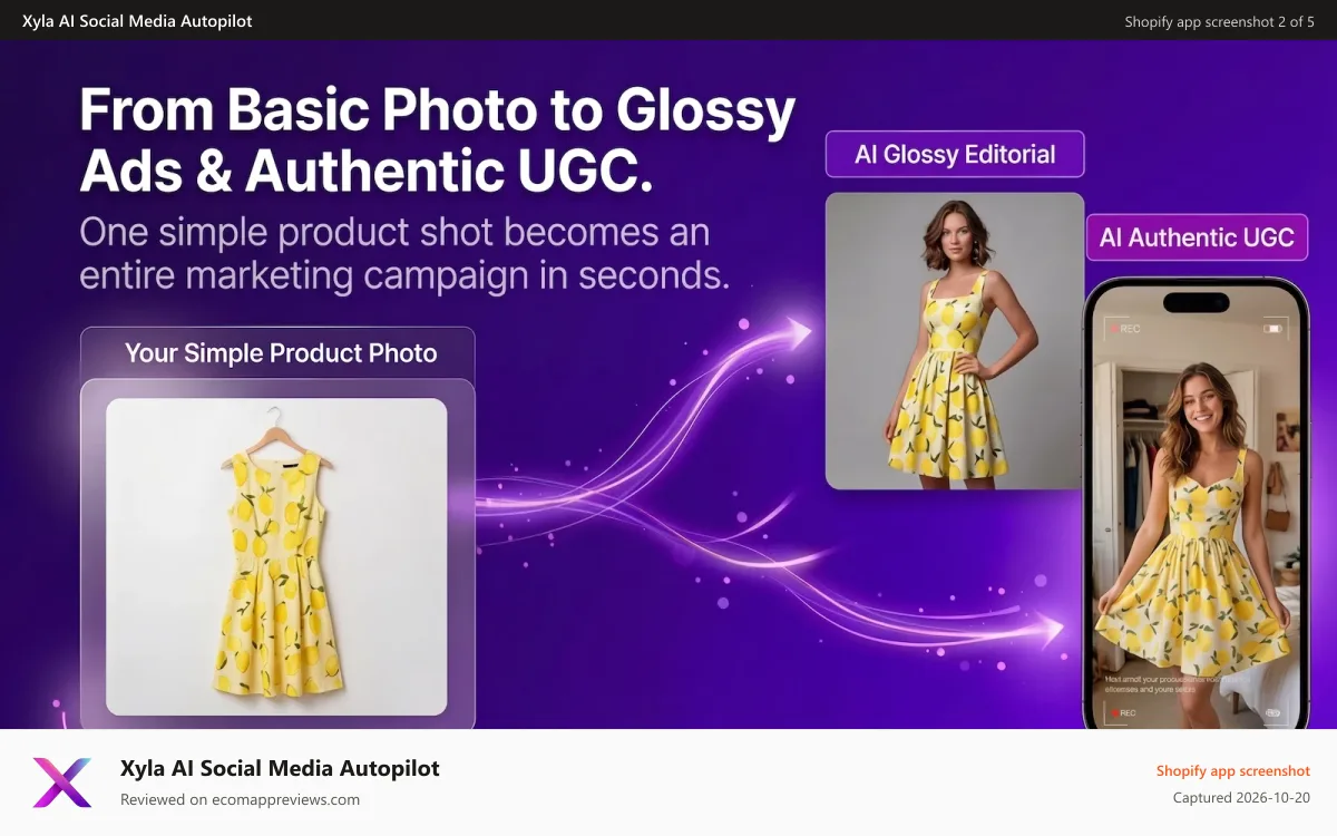 Xyla AI Social Media Autopilot Shopify app screenshot: Basic photos to glossy ads and UGC